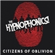 The Hypnophonics! - Citizens Of Oblivion