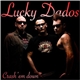 Lucky Dados - Crash' Em Down